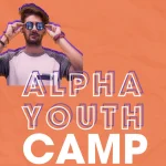 Diocesi Isernia-Venfro. Tutto pronto per lo Alpha Youth Camp
