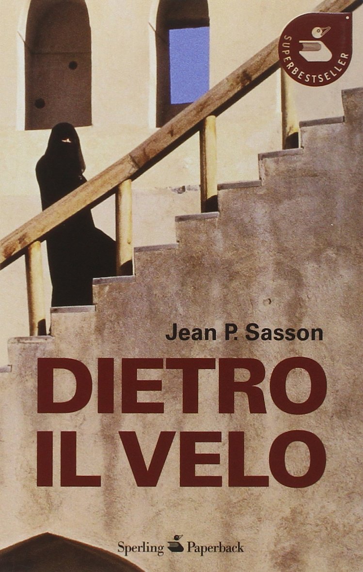 “Dietro il velo”, di Jean P.Sasson
