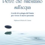 Pietre che rimbalzano sull’acqua