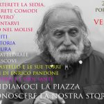 “Se porterete una sedia vi metterete comodi e io proverò a raccontarvi Venafro nel Molise”