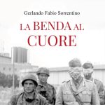 “La Benda al Cuore”, il nuovo romanzo di Gerlando Fabio Sorrentino