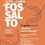 Tre brevi storie d’amore:emozioni in scena al Teatro Alfieri di Fossalto