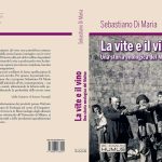 La vite e il vino, una storia enologica del Molise. A Macchiagodena, Sebastiano Di Maria con il suo volume