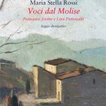 Voci dal Molise. Gioconda Marinelli e Maria Stella Rossi a Macchiagodena