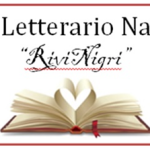 Premio Letterario Nazionale “RiviNigri”, indetta la Terza edizione