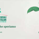 Il pianeta che speriamo. Ambiente, lavoro, futuro. #tuttoèconnesso