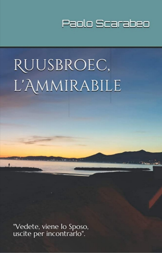Ruusbroec, l'Ammirabile.