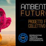 Ambiete Clima Futuro locale “Abruzzo e Molise”, al via la quinta tappa della mostra