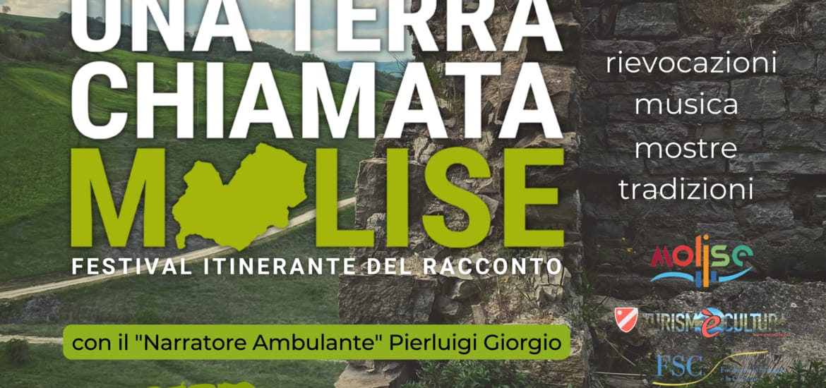 Una terra chiamata Molise. Tutto pronto per il Festival itinerante del racconto