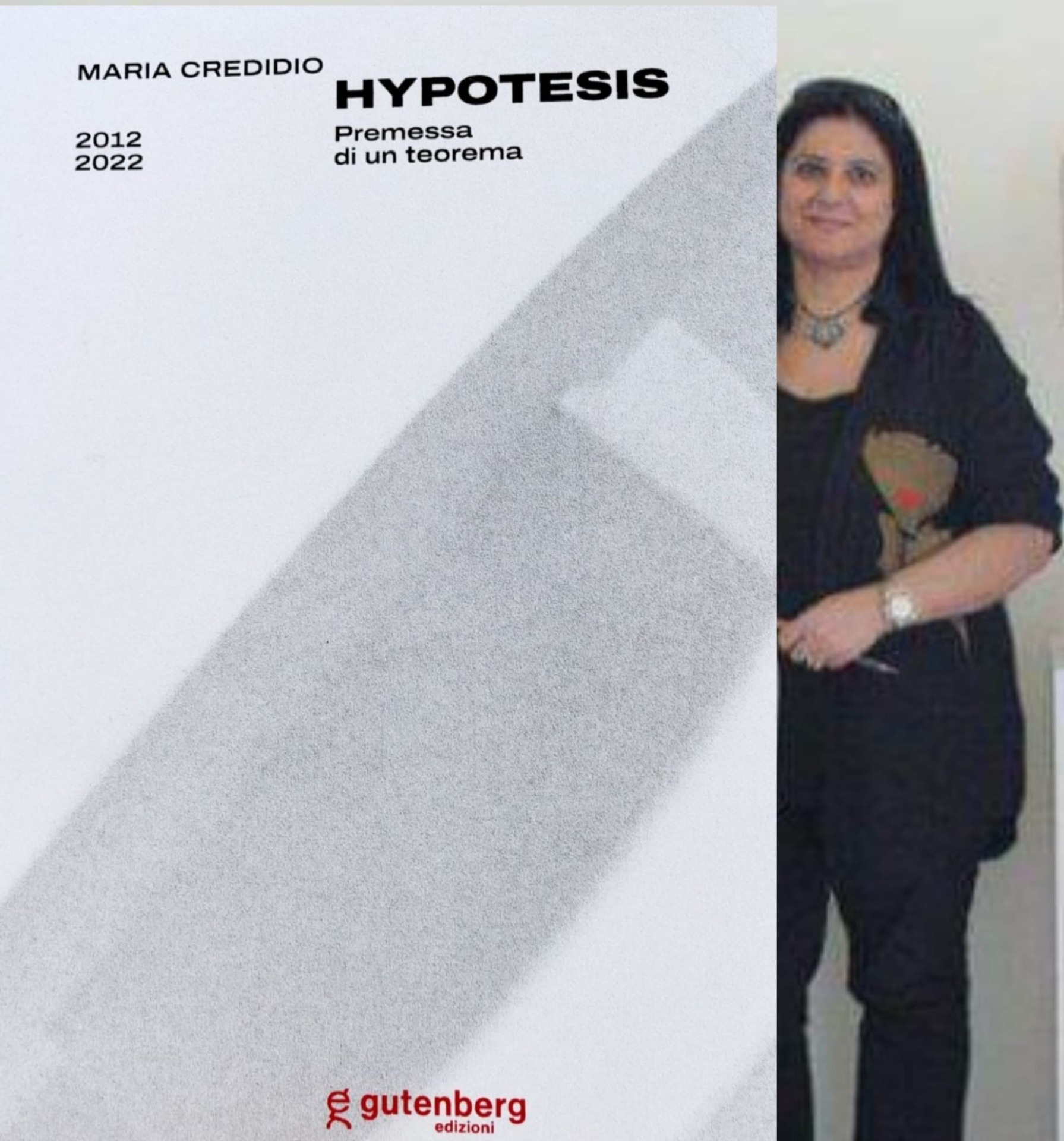 Maria Credidio e le sue ipotesi