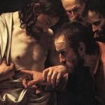 Gesù e Tommaso, loro due cercano. Si cercano!