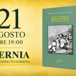 A Isernia l’ombra del brigante e il riscatto della terra: il 21 agosto in vicolo Benedetto d’Isernia si discute di Ninco Nanco